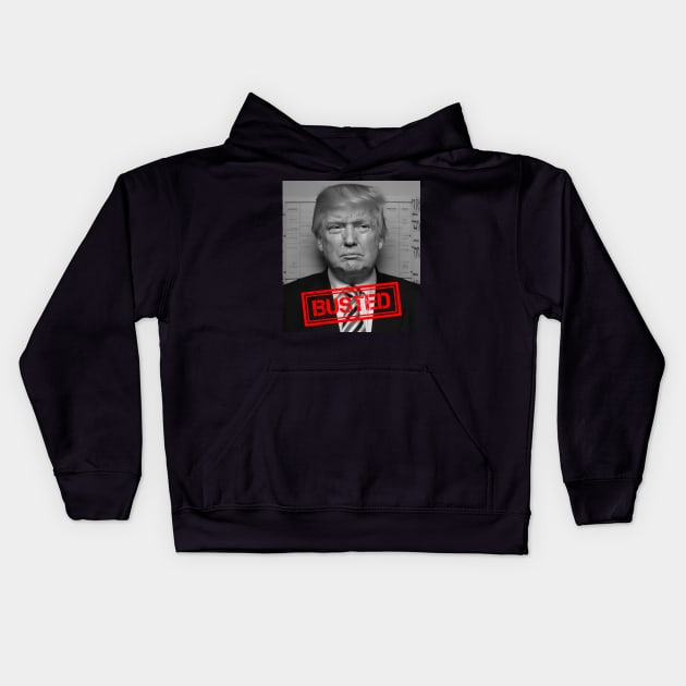 Trump Busted Kids Hoodie by Brianconnor